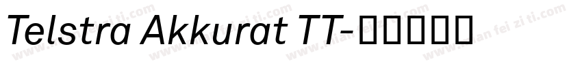 Telstra Akkurat TT字体转换